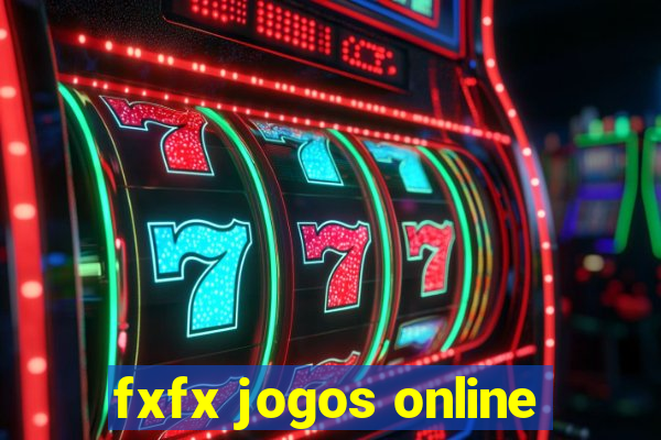 fxfx jogos online